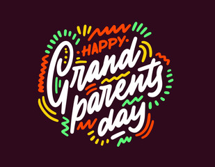 Happy Grandparents day. Hand drawn lettering for family holiday. Ink illustration. Modern brush calligraphy. Isolated on background.