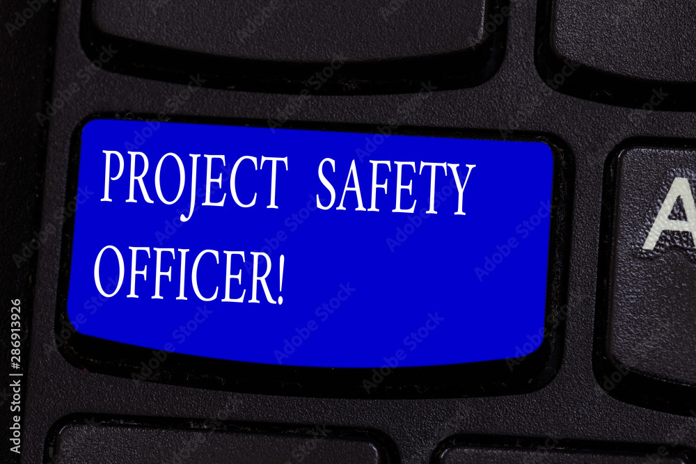 Poster conceptual hand writing showing project safety officer. business photo text responsible for monitori