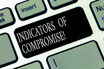 Text sign showing Indicators Of Compromise. Conceptual photo artifact observed on a network Forensic data Keyboard key Intention to create computer message pressing keypad idea