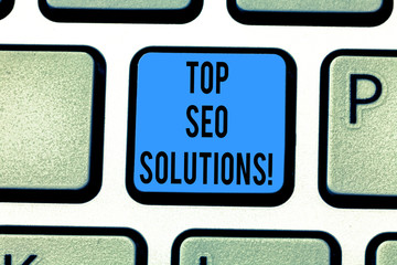 Writing note showing Top Seo Solutions. Business photo showcasing methodology of techniques to increase amount of visitors Keyboard key Intention to create computer message pressing keypad idea