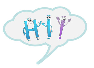 Word hi in speech bubble frame on white background. Cartoon flat comic logotype graphic art design isolated on white. Vector illustration of hi text with funny letter characters.