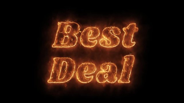 Best Deal Word Hot Animated Burning Realistic Fire Flame and Smoke Seamlessly loop Animation on Isolated Black Background. Fire Word, Fire Text, Flame word, Flame Text, Burning Word, Burning Text.