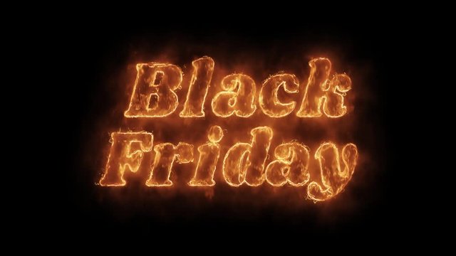 Black Friday Word Hot Animated Burning Realistic Fire Flame and Smoke Seamlessly loop Animation on Isolated Black Background. Fire Word, Fire Text, Flame word, Flame Text, Burning Word, Burning Text.