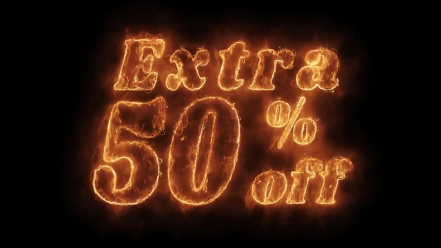 Extra 50% Percent Off Word Hot Animated Burning Realistic Fire Flame and Smoke Seamlessly loop Animation on Isolated Black Background. Fire Word, Fire Text, Flame word, Flame Text, Burning Word