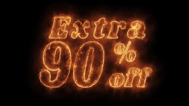 Extra 90% Percent Off Word Hot Animated Burning Realistic Fire Flame and Smoke Seamlessly loop Animation on Isolated Black Background. Fire Word, Fire Text, Flame word, Flame Text, Burning Word
