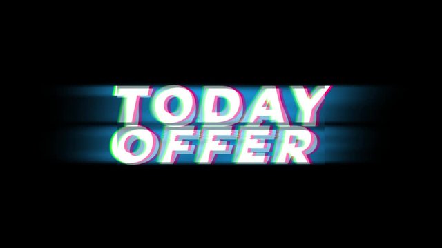 Today Offer Text Vintage Glitch Effect Promotion Advertisement Loop Background. Tag, Sale, Discounts, Deals, Special Offers, Green Screen and Alpha Matte