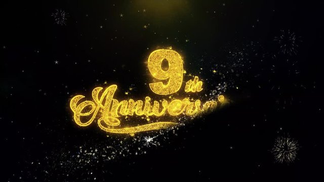 9th Happy Anniversary Written Gold Glitter Particles Spark Exploding Fireworks Display 4K . Greeting card, Celebration, Party Invitation, calendar, Gift, Events, Message, Holiday, Wishes Festival