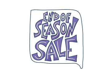 End of season sale vector concept quote.