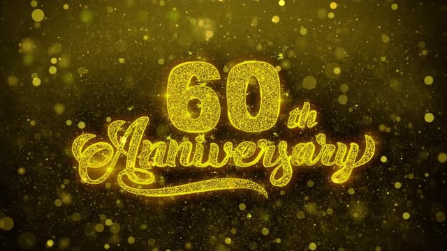 60th Happy Anniversary Golden Greeting Text Appearance Blinking Particles with Golden Fireworks Display 4K for Greeting card, Celebration, Invitation, calendar, Gift, Events, Message, Holiday, Wishes
