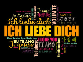 ICH LIEBE DICH (I Love You in German) word cloud in different languages of the world