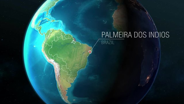 Brazil - Palmeira dos Indios - Zooming from space to earth