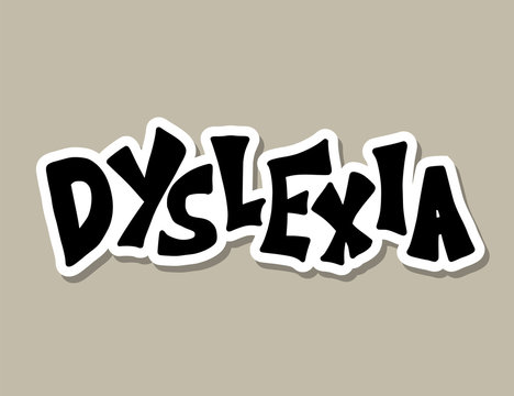Dyslexia stylized text. Vector word with decor.