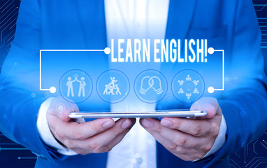 Text sign showing Learn English. Business photo text gain acquire knowledge in new language by...