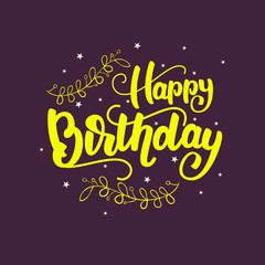 Happy Birthday - lettering card design. Vector illustration.