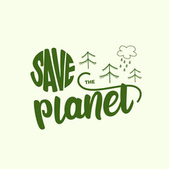 Save planet - lettering design. Vector illustration.