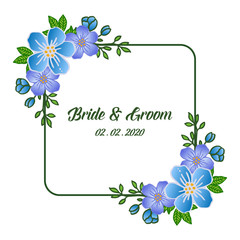 Calligraphy card of bride and groom modern, with artwork of colorful flower frame. Vector