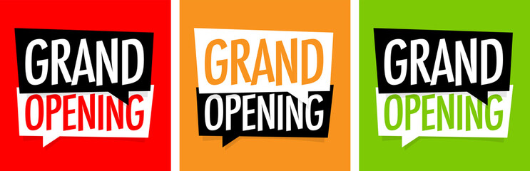 Grand opening	