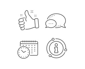 Calendar time line icon. Chat bubble, info sign elements. Clock sign. Watch symbol. Linear calendar time outline icon. Information bubble. Vector