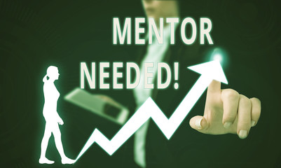 Text sign showing Mentor Needed. Business photo text Employee training under senior assigned act as advisor Female human wear formal work suit presenting presentation use smart device