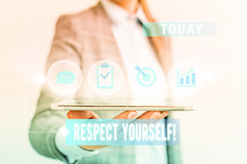 Conceptual hand writing showing Respect Yourself. Concept meaning believing that you good and...