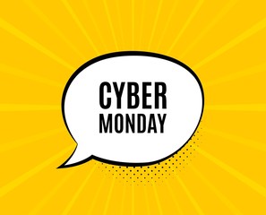 Cyber Monday Sale. Chat speech bubble. Special offer price sign. Advertising Discounts symbol. Yellow vector banner with bubble. Cyber monday text. Chat badge. Colorful background. Vector