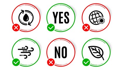 World weather, Refill water and Windy weather icons simple set. Yes no check box. Leaf sign. Sunny, Recycle aqua, Wind. Environmental. Nature set. World weather icon. Check mark. Vector