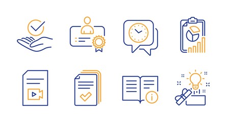 Technical info, Handout and Report line icons set. Certificate, Approved and Clock signs. Video file, Creative idea symbols. Documentation, Documents example. Education set. Vector