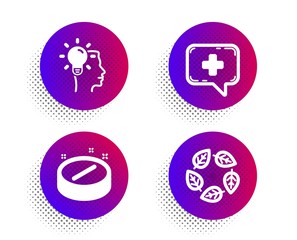 Idea, Medical tablet and Medical chat icons simple set. Halftone dots button. Organic tested sign. Professional job, Medicine pill, Medicine help. Bio ingredients. Science set. Vector