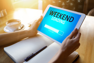 Weekend loading status bar message on device screen.