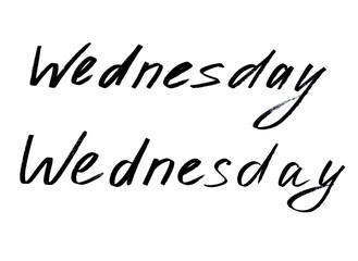 Wednesday hand written lettering with black marker isolated on white. Free hand illustration in English.