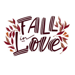 Fall in love banner, poster design with hand-written lettering and stylized leaves, autumn season concept, vector illustration isolated on white background