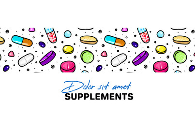Vector background with pills and capsules. Medicine or dietary supplements. Doodle. Design for clinics, hospitals, pharmacies. Online store. Landing page template, banner, mailing, advertising, label