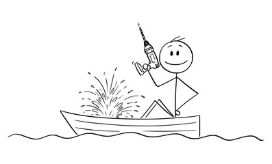 Vector cartoon stick figure drawing conceptual illustration of happy man or businessman sitting in rowing boat with electric drill in hand and watching the boat sinking. Concept of failure.