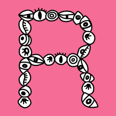 R hand drawn vector letter with eye symbols in different forms in cartoon style
