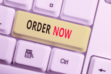 Text sign showing Order Now. Business photo showcasing the activity of asking for goods or services...