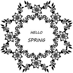 Banner for hello spring, with decoration plant of leaf flower frame. Vector