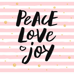 Peace love joy hand lettering