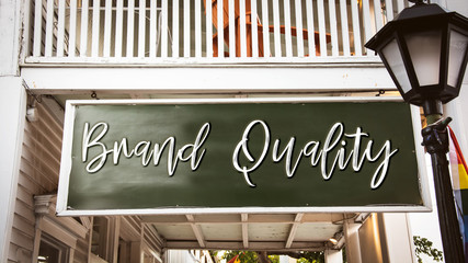 Obraz premium Street Sign to BRAND QUALITY