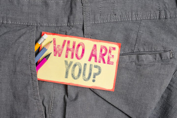 Conceptual hand writing showing Who Are You question. Concept meaning asking demonstrating identity...