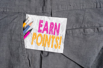 Text sign showing Earn Points. Business photo showcasing collecting scores in order qualify to win...