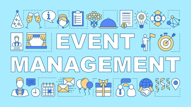 Event management word concepts banner. Scheduling and organization. Event agency. Presentation, website. Isolated lettering typography idea with linear icons. Vector outline illustration