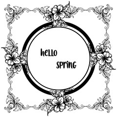 Hello spring, card with decorative of leaf flower frame. Vector