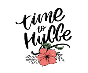 Let's hygge. Inspirational quote for social media and cards. Danish word hygge means cozyness, relax and comfort. Black lettering isolated on white background