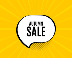 Autumn Sale. Chat speech bubble. Special offer price sign. Advertising Discounts symbol. Yellow vector banner with bubble. Autumn sale text. Chat badge. Colorful background. Vector