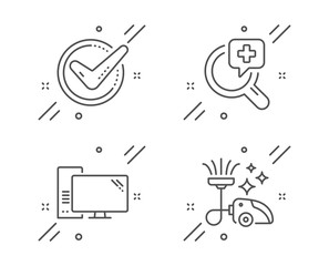 Medical analyzes, Confirmed and Computer line icons set. Vacuum cleaner sign. Medicine, Accepted message, Pc component. Vacuum-clean. Line medical analyzes outline icon. Vector