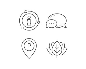 Parking line icon. Chat bubble, info sign elements. Location map pointer sign. Car park symbol. Linear parking outline icon. Information bubble. Vector