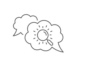 Search line icon. Chat bubble design. Find document sign. Magnify glass. Outline concept. Thin line search icon. Vector