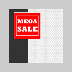mega sale social media banner. Promotion website template for every social media, magazine, brochures. Modern sale design. Vector.