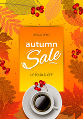 Autumn Sale. Fall season sale and discounts banner, vector illustration. Autumn, fall leaves, hot steaming cup of coffee.