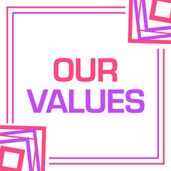 Our Values Pink Purple Random Borders Square 